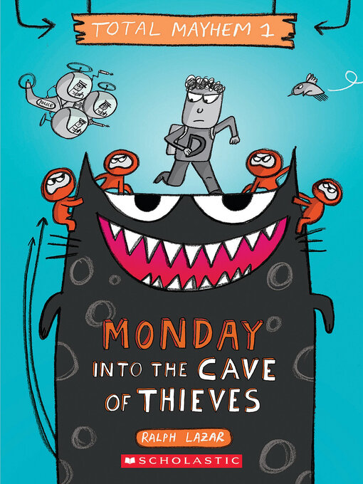 Title details for Monday – Into the Cave of Thieves by Ralph Lazar - Available
